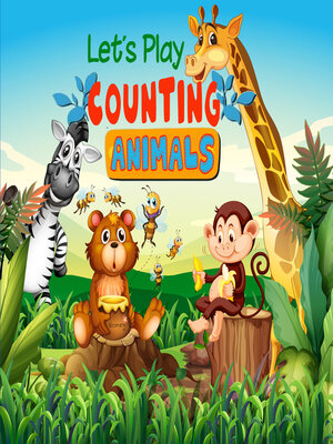 cover image of Let's Play Counting Animals